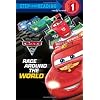 Race Around the World (Disney/Pixar Cars 2) (Step into Reading)