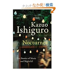 Nocturnes: Five Stories of Music and Nightfall