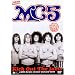 MC5 / �L�b�N�E�A�E�g�E�U�E�W�����Y [DVD]
