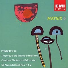 Matrix 5 - Krzysztof Penderecki / Anaklasis / Threnody for the Victims of Hiroshima / Fonogrammi / De Natura Sonoris 1 & 2 / Capriccio / Canticum Canticorum Salomonis / The Dream of Jacob