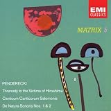 Matrix 5 - Krzysztof Penderecki / Anaklasis / Threnody for the Victims of Hiroshima / Fonogrammi / De Natura Sonoris 1 & 2 / Capriccio / Canticum Canticorum Salomonis / The Dream of Jacob