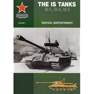 【クリックでお店のこの商品のページへ】RUSSIAN ARMOUR： The IS Tanks IS-1， IS-2， IS-3 [ペーパーバック]