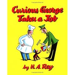 Curious George Takes a Job (Curious George - Level 1)