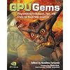 GPU Gems: Programming Techniques, Tips and Tricks for Real-Time Graphics