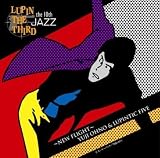 [CD]Yuji Ohno & Lupintic Five LUPIN THE THIRD「JAZZ」the 10th~New Flight~