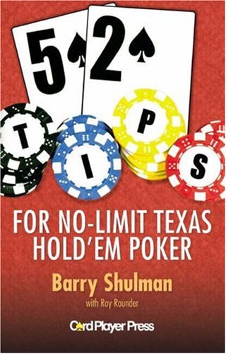  52 Tips for No-Limit Texas Hold'em Poker