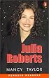 Julia Roberts, EasyStarts, Penguin Readers (Penguin Readers, Easystarts)