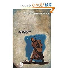 A Farewell to Arms (Vintage Classics)