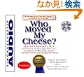 Who Moved My Cheese?
