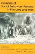 Evolution of Social Behaviour Patterns in Primates and Man: A Joint Discussion Meeting of the Royal Society and the British Academy (Proceedings of the British Academy)