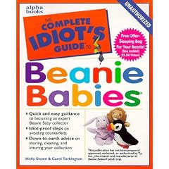 The Complete Idiot's Guide to Beanie Babies (Complete Idiot's Guide to)