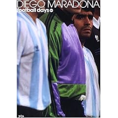 DIEGO MARADONA (football days)