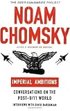 [Book] Imperial Ambitions: Conversations on the Post 9/11 World