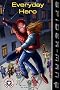 Spider-Man 2: Everyday Hero (Festival Readers)