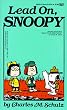 Lead On, Snoopy