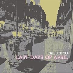 V.A.『Tribute to Last Days Of April』