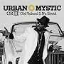 GRIII: Old School 2 Nu Skool