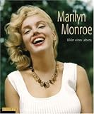 [Book] Marilyn Monroe: Bilder eines Lebens