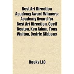 Best Art Direction Academy Award Winners: Academy Award for Best Art Direction, Cecil Beaton, Ken Adam, Tony Walton, Cedric Gibbons