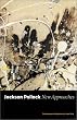 Jackson Pollock: New Approaches