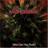 [Music] Who Can You Trust?