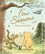 Four Seasons With Winnie-the-Pooh