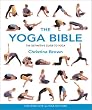 The Yoga Bible: The Definitive Guide to Yoga Postures