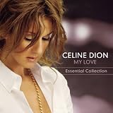 [CD]Celine Dion My Love: Essential Collection