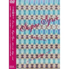 ��\�O�\�� LIVE TOUR Super Spur 2007.2.23 TOKYO UNIT [DVD]