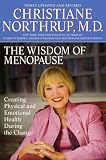 [Book] The Wisdom of Menopause: Creating Physical and Emotional Health and Healing During the Change