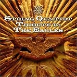 [CD] String Quartet Tribute to the Eagles