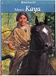 Meet Kaya: An American Girl (American Girls Collection)