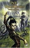 [Book] Le Pacte des MarchOmbres, Tome 2 : Ellana : L'envol