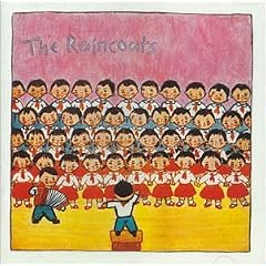 The Raincoats