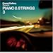 Grand Gallery presents PIANO&STRINGS 3