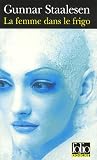 [Book] La femme dans le frigo : Une enquête de Varg Veum, le privé norvégien