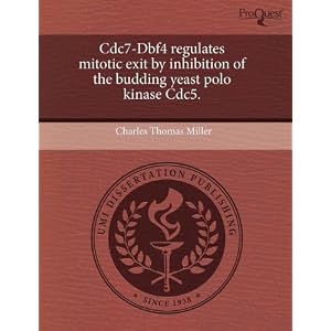 【クリックで詳細表示】Cdc7-Dbf4 Regulates Mitotic Exit by Inhibition of the Budding Yeast Polo Kinase Cdc5. [ペーパーバック]