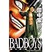 BAD BOYS 6�� (YK�R�~�b�N�X�EJAPAN)