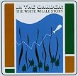 In the Garden: White Whale Story  Phantom Jukebox, Vol. 1