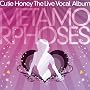 �u�L���[�e�B�[�n�j�[ THE LIVE�v�{�[�J���A���o�� METAMORPHOSES