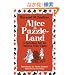 Alice in Puzzle-Land: A Carrollian Tale for Children Under Eighty