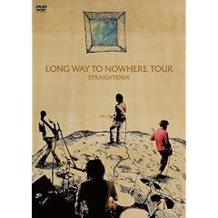 LONG WAY TO NOWHERE TOUR [DVD]
