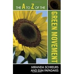 The A to Z of the Green Movement (A to Z Guides)
