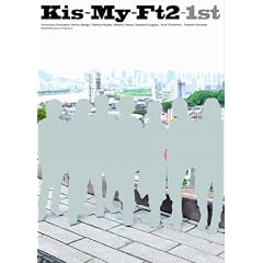 Kis-My-Ft2�t�@�[�X�g�ʐ^�W�uKis-My-Ft2-1st�v
