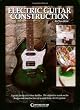Electric Guitar Construction