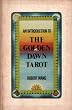 Introduction to the Golden Dawn Tarot