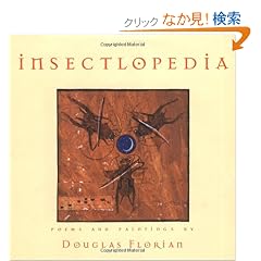 Insectlopedia: Poems and Paintings