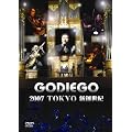 GODIEGO 2007 TOKYO �V�n���I [DVD]