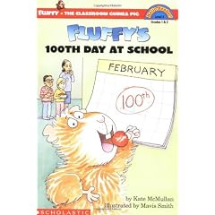 Fluffy's 100th Day of School (Hello Reader Level 3)