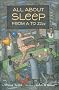 All About Sleep From A to Zzzz